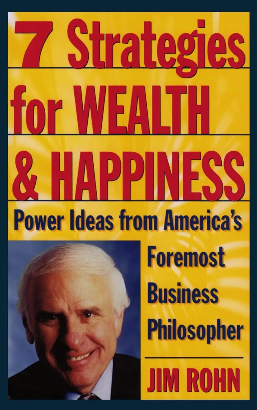 7 Strategies for Wealth & Happiness by Jim Rohn Image