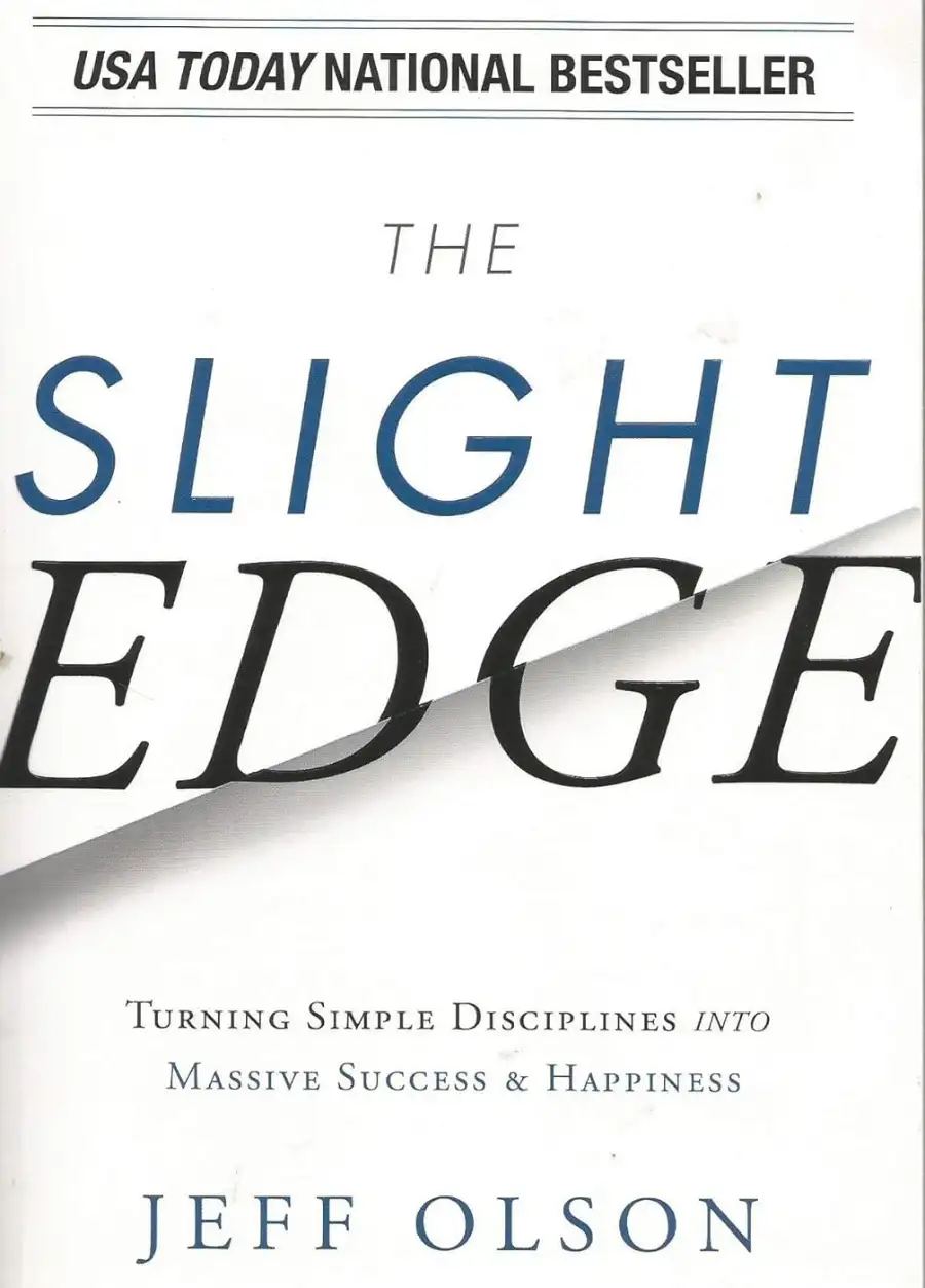 Main Image Supporting the Content of The Slight Edge by Jeff Olson